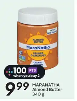 Sobeys MARANATHA Almond Butter offer