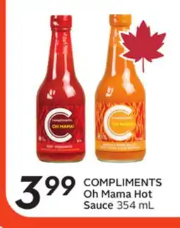 Sobeys COMPLIMENTS Oh Mama Hot Sauce offer