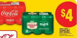 No Frills COCA-COLA or CANADA DRY SOFT DRINKS, 6x222 mL offer