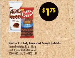 No Frills NESTLE KIT KAT, AERO AND CRUNCH TABLETS, 95 G - 105 G offer