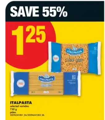 No Frills ITALPASTA, 750 g offer