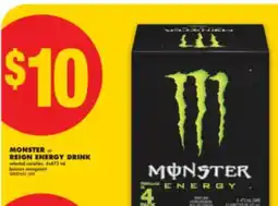No Frills MONSTER or REIGN ENERGY DRINK, 4x473 mL offer