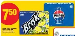 No Frills PEPSI SOFT DRINKS or BRISK ICED TEA, 12x355 mL offer