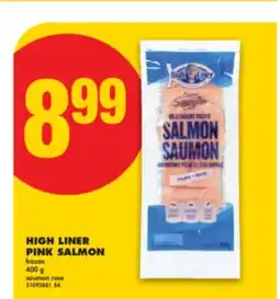 No Frills HIGH LINER PINK SALMON, 400 g offer