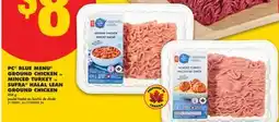 No Frills PC BLUE MENU GROUND CHICKEN or MINCED TURKEY or SUFRA HALAL LEAN GROUND CHICKEN, 454 g offer