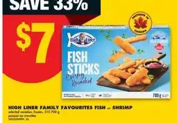 No Frills HIGH LINER FAMILY FAVOURITES FISH or SHRIMP, 315-700 g offer