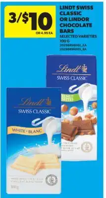 Real Canadian Superstore LINDT SWISS CLASSIC OR LINDOR CHOCOLATE BARS, 100 G offer