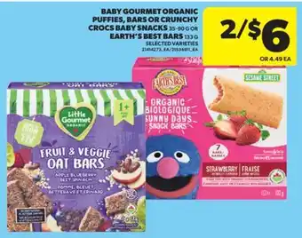 Real Canadian Superstore BABY GOURMET ORGANIC PUFFIES, BARS OR CRUNCHY CROCS BABY SNACKS, 35-90 G OR EARTH'S BEST BARS, 133 G offer