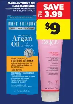 Real Canadian Superstore MARC ANTHONY OR CAKE HAIR CARE offer