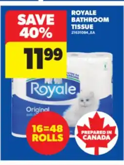 Real Canadian Superstore ROYALE BATHROOM TISSUE, 16 = 48 ROLLS offer