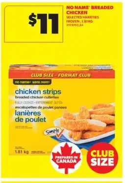 Real Canadian Superstore NO NAME BREADED CHICKEN, 1.81 KG offer