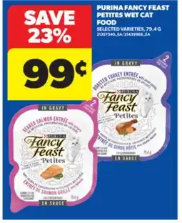 Real Canadian Superstore PURINA FANCY FEAST PETITES WET CAT FOOD, 79.4 G offer