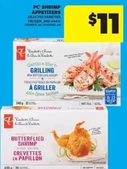 Real Canadian Superstore PC SHRIMP APPETIZERS, 340-454 G offer