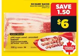 Real Canadian Superstore NO NAME BACON, 500 G offer