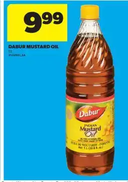 Real Canadian Superstore DABUR MUSTARD OIL, 1 L offer