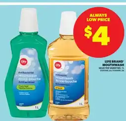 Real Canadian Superstore LIFE BRAND MOUTHWASH, 1 L offer