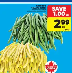 Real Canadian Superstore GREEN OR YELLOW BEANS offer