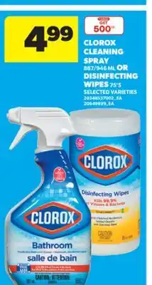 Real Canadian Superstore CLOROX CLEANING SPRAY, 887/946 ML OR DISINFECTING WIPES, 75'S offer