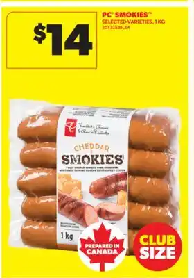 Real Canadian Superstore PC SMOKIES , 1 KG offer