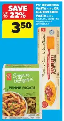 Real Canadian Superstore PC ORGANICS PASTA 454 G OR GLUTEN-FREE PASTA, 340 G offer