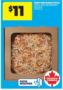 Real Canadian Superstore TAKE AND BAKE PIZZA, 765-837 G offer