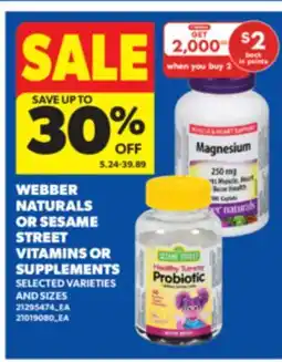 Real Canadian Superstore WEBBER NATURALS OR SESAME STREET VITAMINS OR SUPPLEMENTS offer