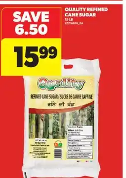Real Canadian Superstore QUALITY REFINED CANE SUGAR, 15 LB offer