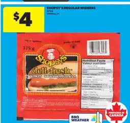 Real Canadian Superstore SHOPSY'S REGULAR WIENERS, 375 G offer