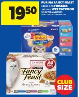 Real Canadian Superstore PURINA FANCY FEAST, 24X85 G OR FRISKIES, 24X156 G WET CAT FOOD offer