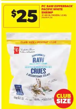 Real Canadian Superstore PC RAW ZIPPERBACK PACIFIC WHITE SHRIMP, 1.5 KG offer