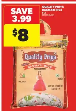 Real Canadian Superstore QUALITY PRIYA BASMATI RICE, 8 LB offer