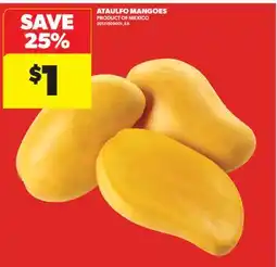 Real Canadian Superstore ATAULFO MANGOES offer