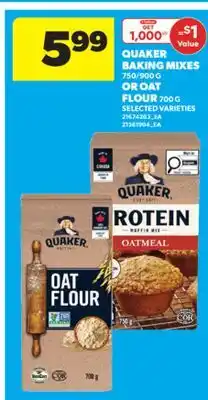 Real Canadian Superstore QUAKER BAKING MIXES, 750/900 G OR OAT FLOUR, 700 G offer