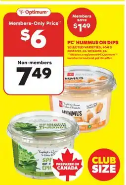 Real Canadian Superstore PC HUMMUS OR DIPS, 454 G offer
