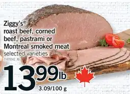 Fortinos ZIGGY'S ROAST BEEF, CORNED BEEF, PASTRAMI OR MONTREAL SMOKED MEAT offer