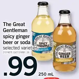 Fortinos THE GREAT GENTLEMAN SPICY GINGER BEER OR SODA, 250 ml offer