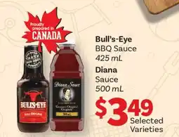 Fortinos BULL'S-EYE BBQ SAUCE, 425 ML DIANA SAUCE, 500 ML offer