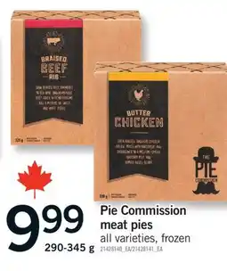 Fortinos COMMISSION MEAT PIES, 290-345 G offer