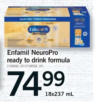Fortinos ENFAMIL NEUROPRO READY TO DRINK FORMULA, 18x237 mL offer