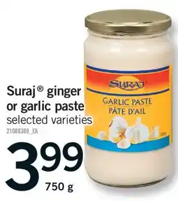 Fortinos SURAJ GINGER OR GARLIC PASTE, 750 G offer