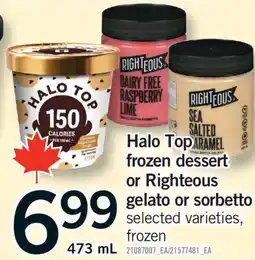 Fortinos HALO TOP FROZEN DESSERT OR RIGHTEOUS GELATO OR SORBETTO, 473 mL offer