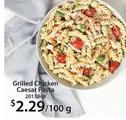 Fortinos GRILLED CHICKEN CAESAR PASTA offer