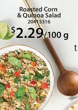 Fortinos ROASTED CORN & QUINOA SALAD offer