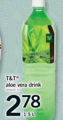 Fortinos T&T ALOE VERA DRINK, 1.5 L offer