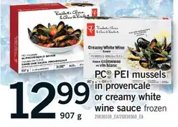 Fortinos PC PEI mussels in provencale or creamy white wine sauce, 907 G offer