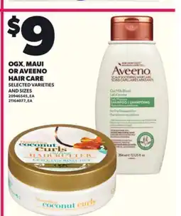 Loblaws OGX, MAUI OR AVEENO HAIR CARE offer