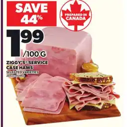 Loblaws ZIGGY'S SERVICE CASE HAMS offer