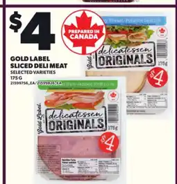 Loblaws GOLD LABEL SLICED DELI MEAT, 175 G offer