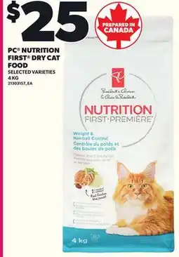 Loblaws PC NUTRITION FIRST DRY CAT FOOD, 4 KG offer