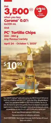Loblaws CORONA 0.0%, 6X330 ML AND PC TORTILLA CHIPS, 320 - 350 G offer
